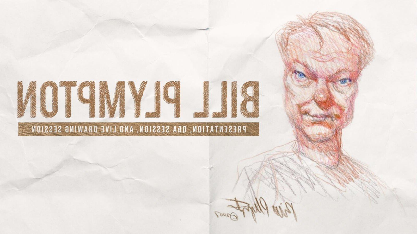 A sketch of American Animator Bill Plympton, drawn and signed by Bill, 位于文本旁边, “Bill Plympton: Presentation, Q&A Session, and Live Drawing Session.